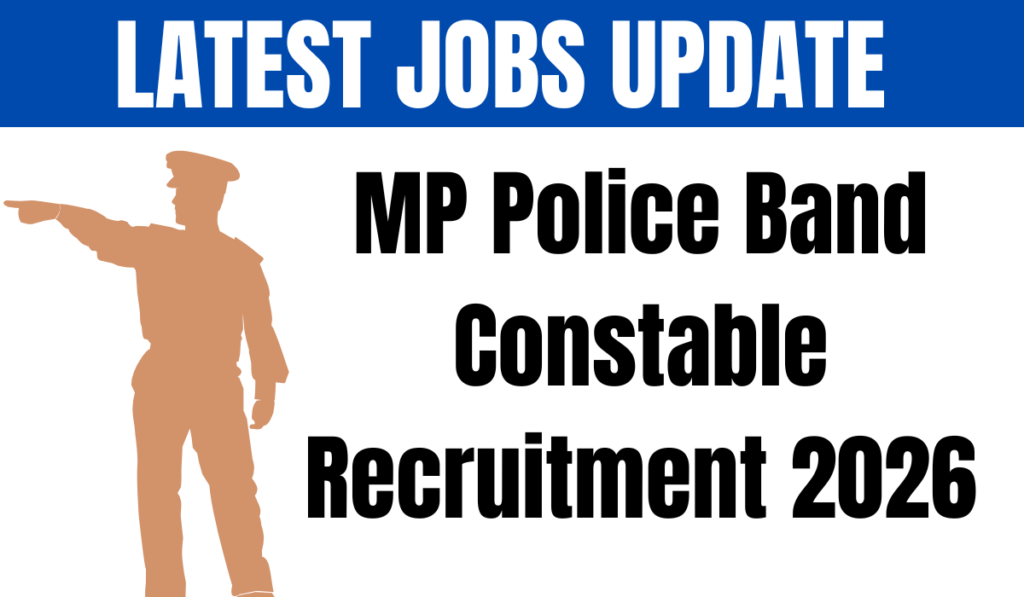 MP Police Band Constable Recruitment 2026